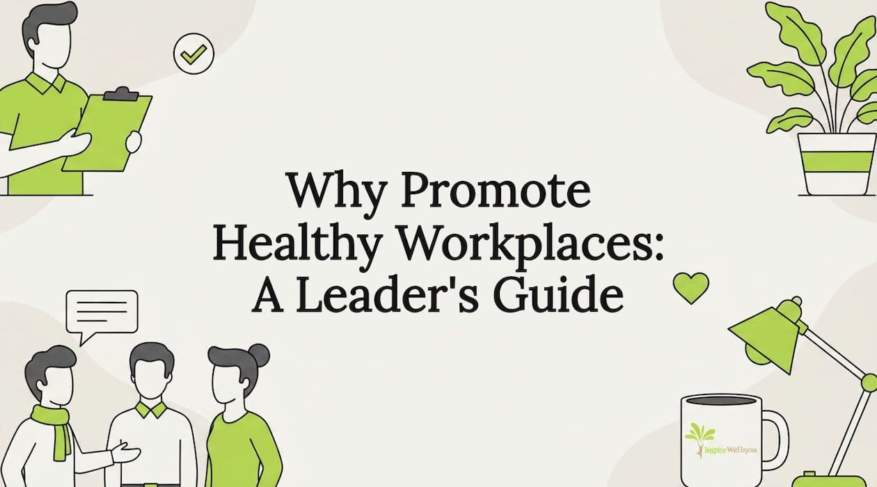 Decorative title card for healthy workplace leadership